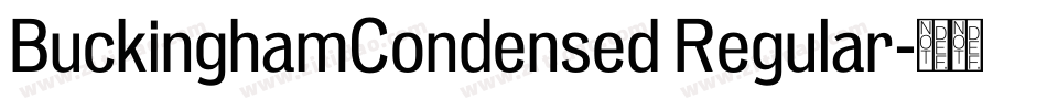 BuckinghamCondensed Regular字体转换